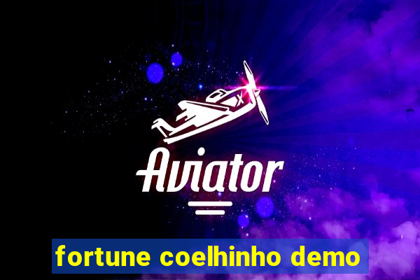 fortune coelhinho demo